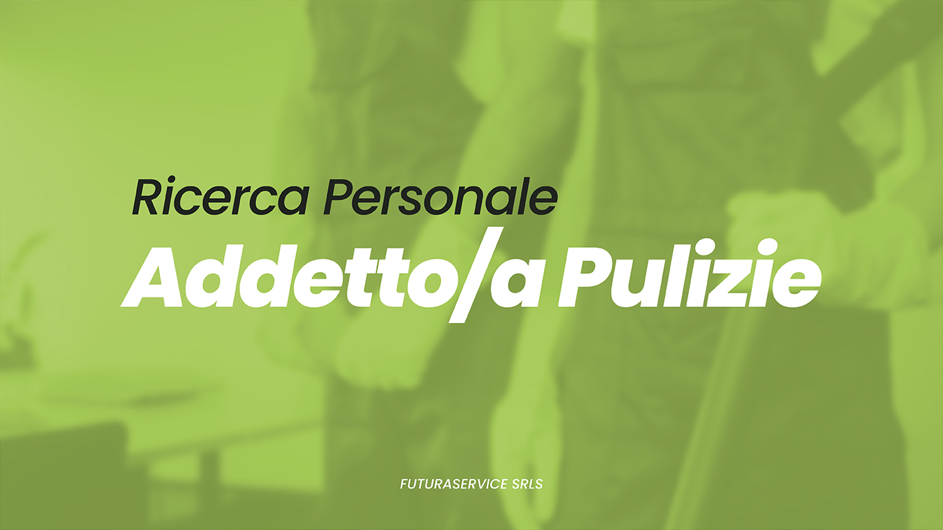 Ricerca addetto/a pulizie